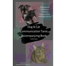 Dog and Cat Communication Tarot
