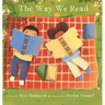 The Way We Read