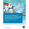 Digital Transformation of Multilevel Tax Policies and Administration for Resilience and Sustainable Growth