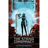 The String Conspiracy
