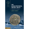 The Roman Provinces, 300 BCE-300 CE