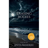 Erasing bodies
