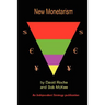 New Monetarism