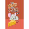 The Mouse That Snored