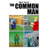 The Common Man