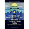 Twelver Shi'i Self-Flagellation Rites in Contemporary Syria: Mourning Sayyida Zaynab