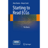 Starting to Read Ecgs: The Basics