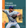 The Story of the Texas Rangers