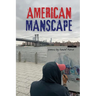 American Manscape
