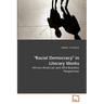 "Racial Democracy" in Literary Works