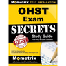 Ohst Exam Secrets Study Guide: Ohst Test Review for the Occupational Health and Safety Technologist Exam