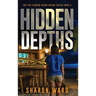 Hidden Depths: The Fin Fleming Scuba Diving Mystery Series