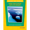 Content Area Readers: How Earth Gets Its Shape