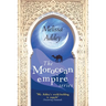 The Moroccan Empire Series