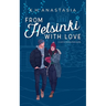 From Helsinki with Love: A Multicultural Holiday Hockey Romance