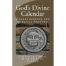 God's Divine Calendar: Understanding the Biblical Months