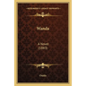 Wanda: A Novel (1883)