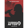 Taverning After Nine