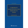 Corporate Acquisitions and Mergers in India