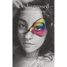 Undiagnosed: Inside a Psychotic Mind