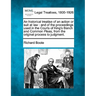 An Historical Treatise of an Action or Suit at Law: And of the Proceedings Used in the Courts of King's Bench and Common Pleas, from the Original Proc