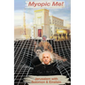 Myopic Me!: Jerusalem with Solomon & Einstein