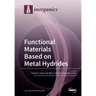Functional Materials Based on Metal Hydrides