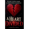 A Heart Divided