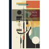 The Oboe: an Outline of Its History, Development, and Construction