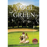 Yogi on the Green