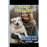 Potty Training: Secrets for Dogs and Puppies