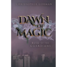 Dawn of Magic: Rise of the Guardians