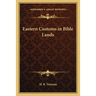 Eastern Customs in Bible Lands
