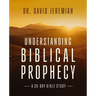 Understanding Biblical Prophecy: A 30-Day Bible Study