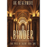 Binder: A Spicy Dystopian Romance