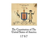 The Constitution of The United States of America: 1787