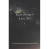 Dear Forever- Love, Me
