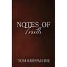 Notes of Truth
