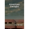 American Twilight