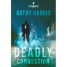 Deadly Connection