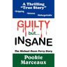 GUILTY but INSANE
