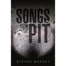 Songs from the Pit