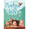 Playtime With Izzy