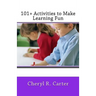 101+ Activities to Make Learning Fun