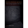 Politics, Metaphysics, and Death: Essays on Giorgio Agamben's Homo Sace
