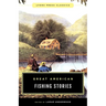 Great American Fishing Stories: Lyons Press Classics