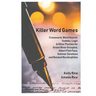 Killer Word Games: Crosswords, Word Searches, Logic Puzzles and More for True Crime Fans