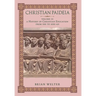 Christian Paideia (Vol. II): A History of Christian Education from 500 to 1050 AD