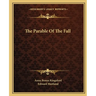 The Parable Of The Fall