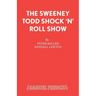 The Sweeney Todd Shock 'n' Roll Show